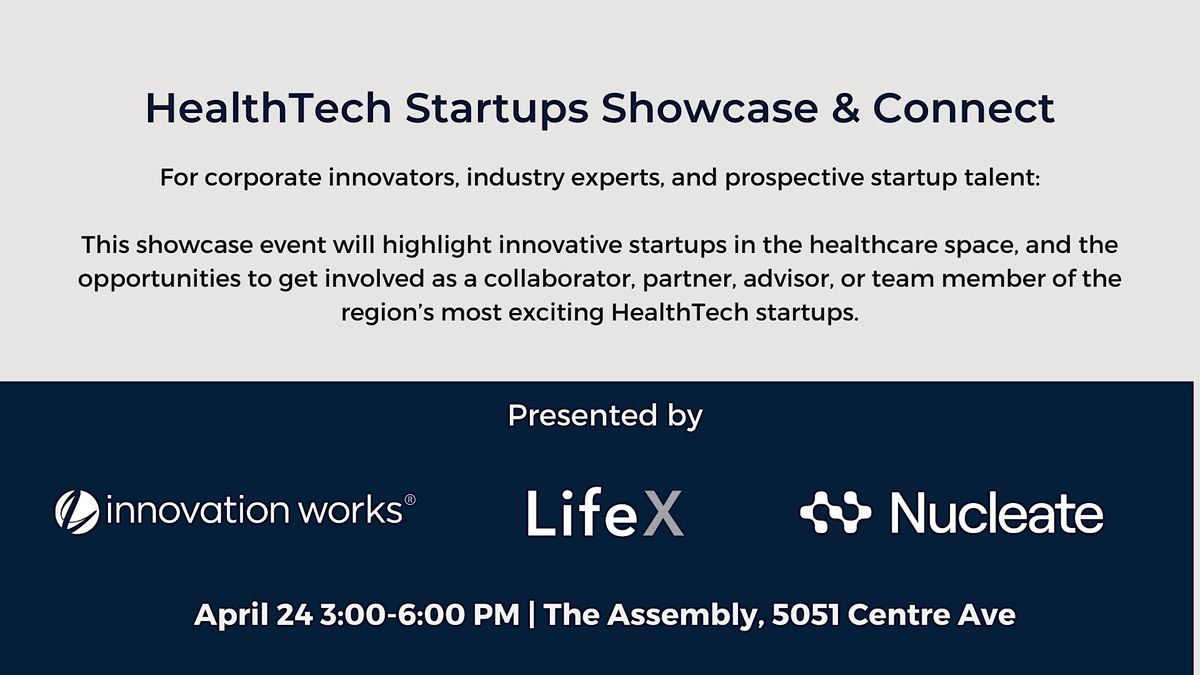 HealthTech Startups Showcase And Connect | The Assembly Pittsburgh ...