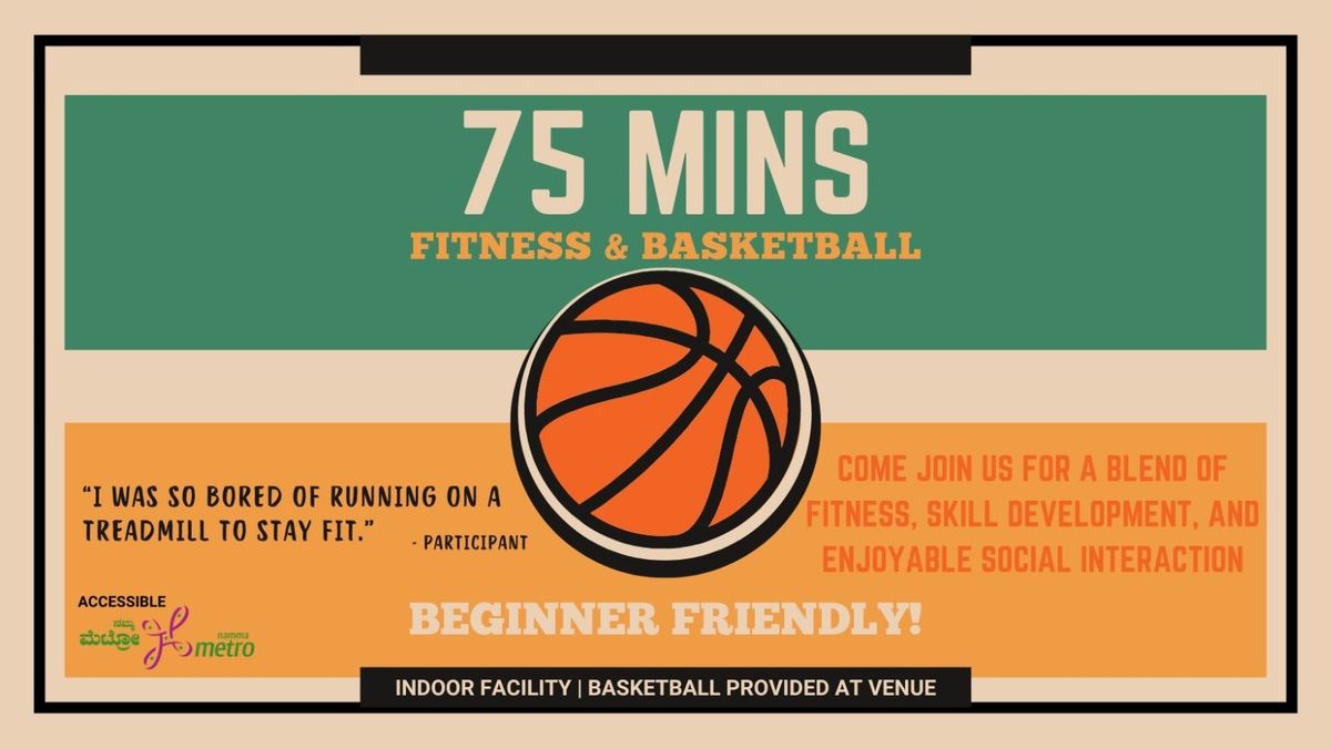 Get Active Again: A 75-Minute Basketball Workout Anyone Can Join