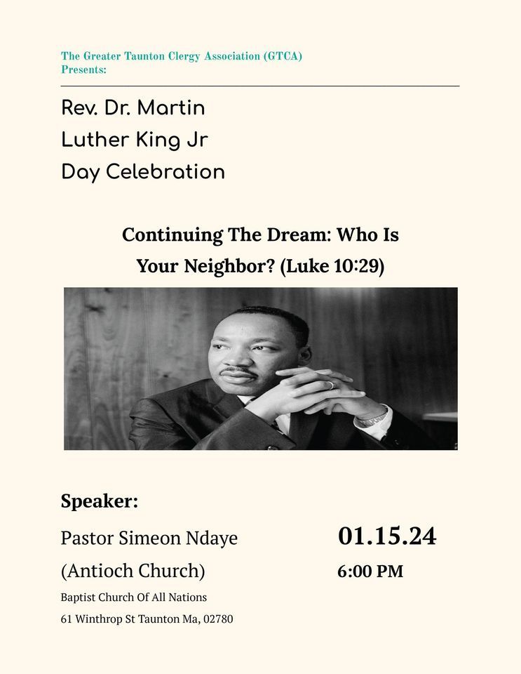 Rev. Dr. Martin Luther King Jr Day Celebration Baptist Church of All