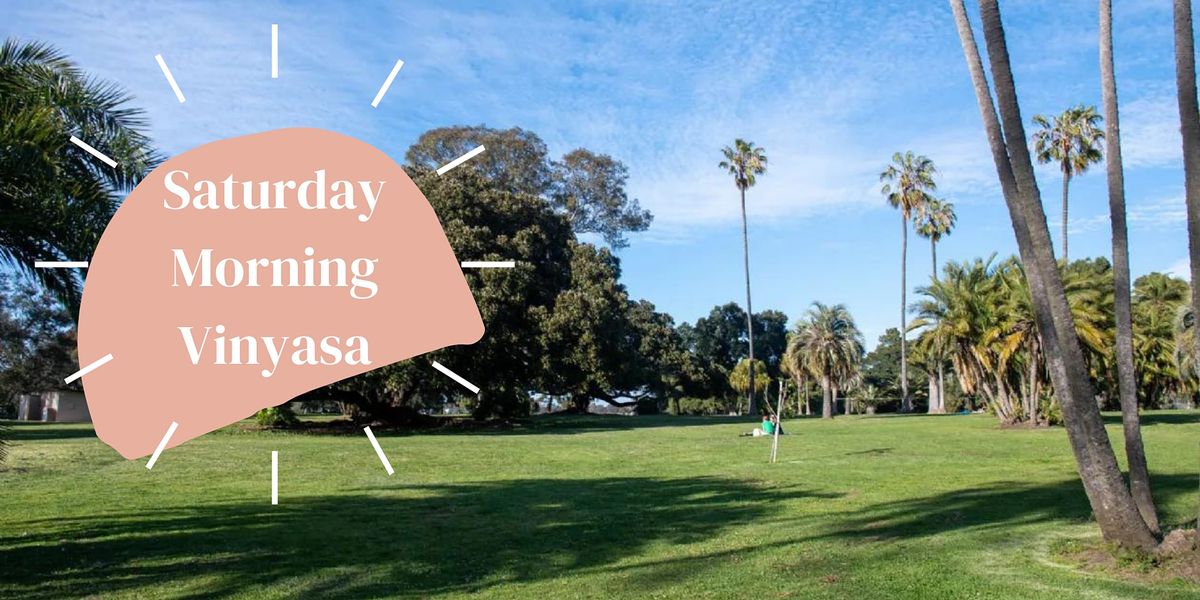 Saturday Outdoor Vinyasa Flow 10:30AM