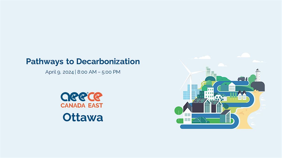 Pathways to Decarbonization 2024 at Ottawa Conference and Event Centre ...