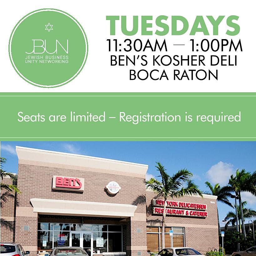 Tuesday Networking at Ben\u2019s Kosher Deli, Boca Raton.