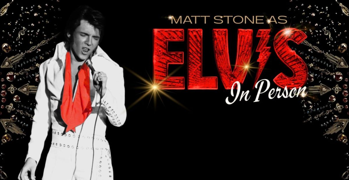 Matt Stone and the TEC Band: Elvis in Person