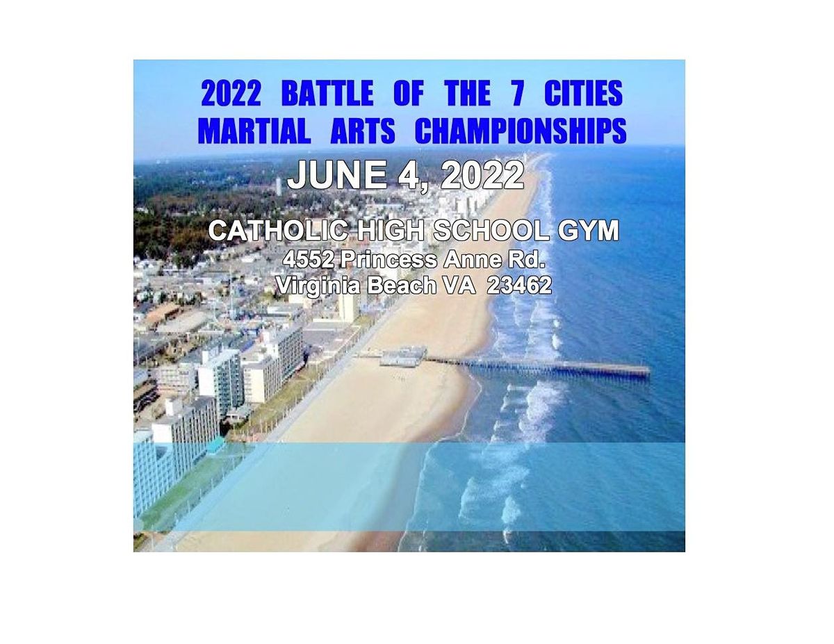 2022 Battle of the 7 Cities Martial Arts Championships Catholic High