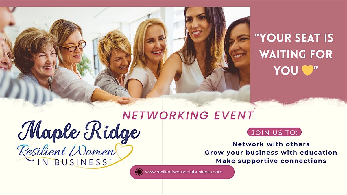 Maple Ridge Women In Business Networking Event