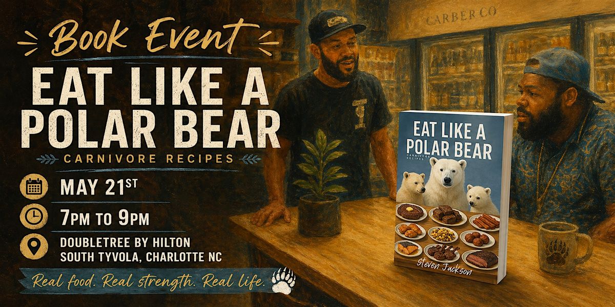 Eat Like a Polar Bear Book Signing