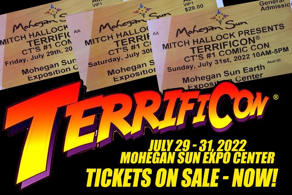 TERRIFICON 2022 at Mohegan Sun CTs 1 Comic Con Mohegan Sun, Gales
