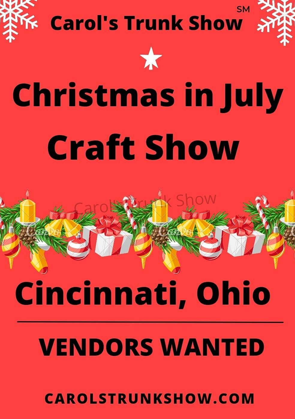Christmas In July 2022 Craft Shows Christmas In July Craft Show | College Hill Recreation Center, Cincinnati,  Oh | July 10, 2022