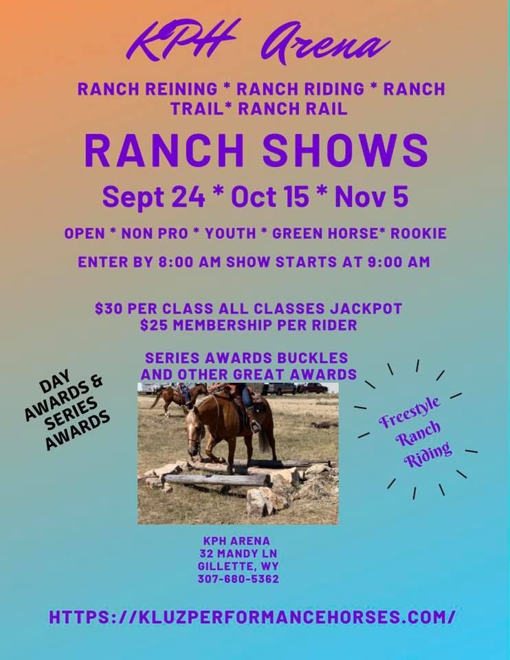 Fall Ranch Shows Gillette, Wyoming September 24, 2022