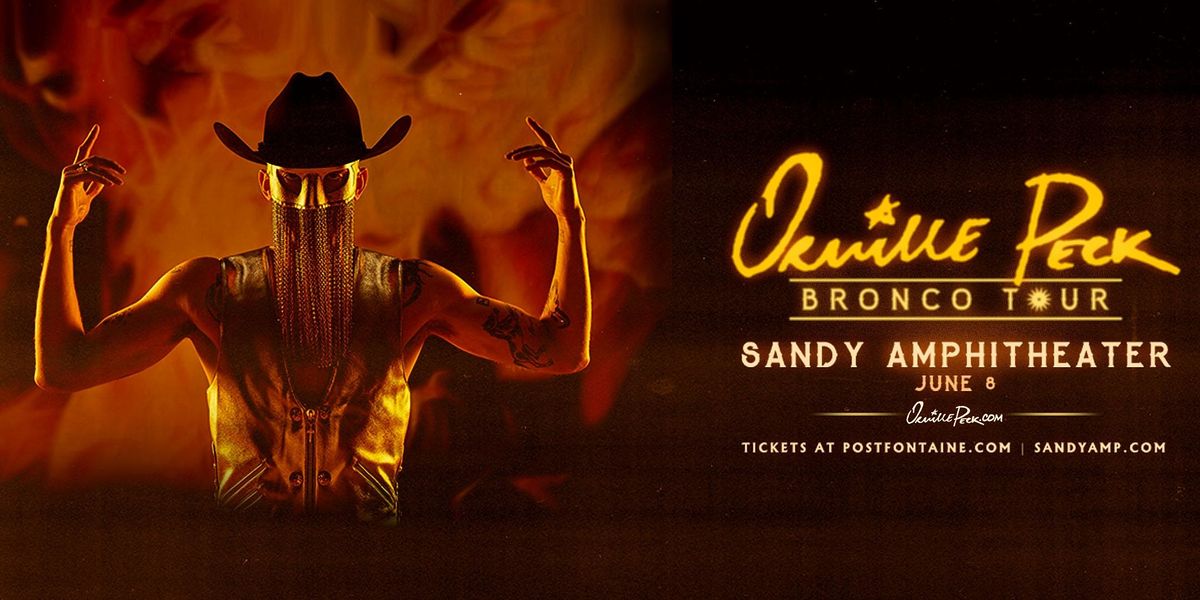 ORVILLE PECK Bronco Tour Sandy Amphitheater June 8, 2022
