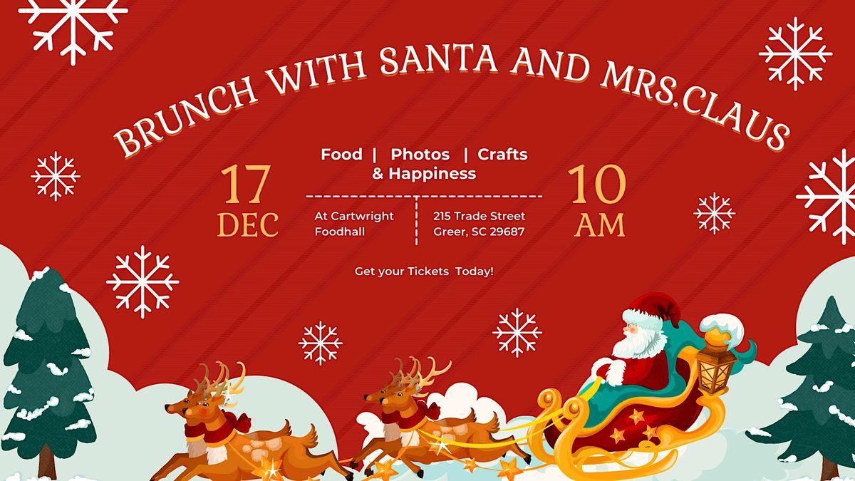 Brunch with Santa and Mrs. Claus | Cartwright Food Hall, Greer, SC ...