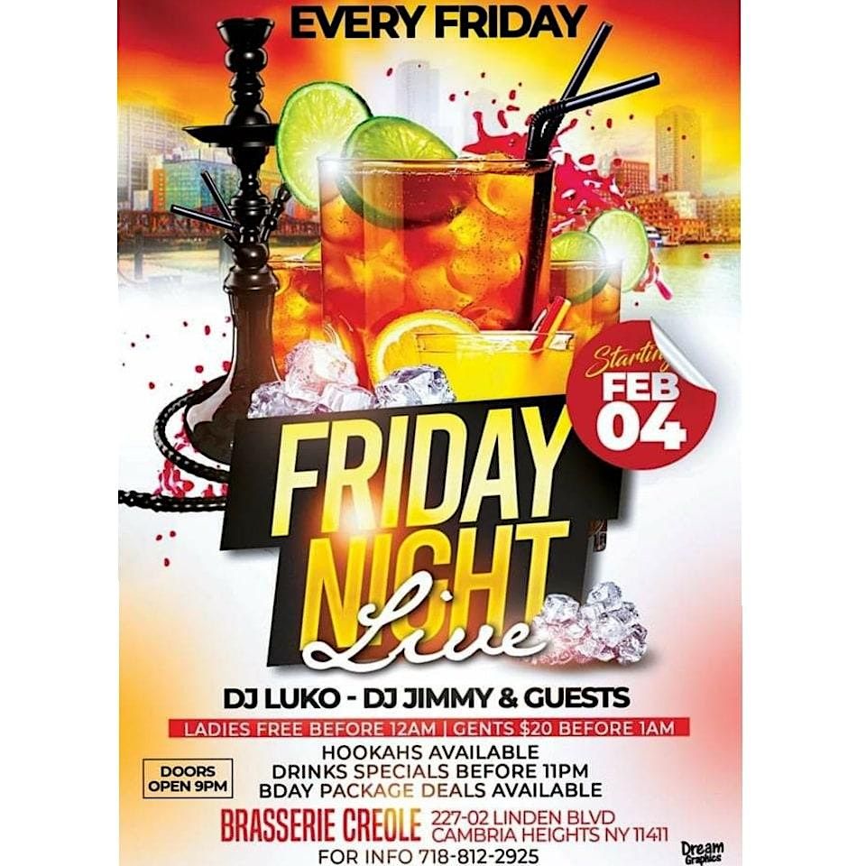 FRIDAY NIGHT LIVE Brasserie Creole Queens NY November 4 To November 5 FRIDAY NIGHT LIVE Brasserie Creole Queens NY November 4 To November 5