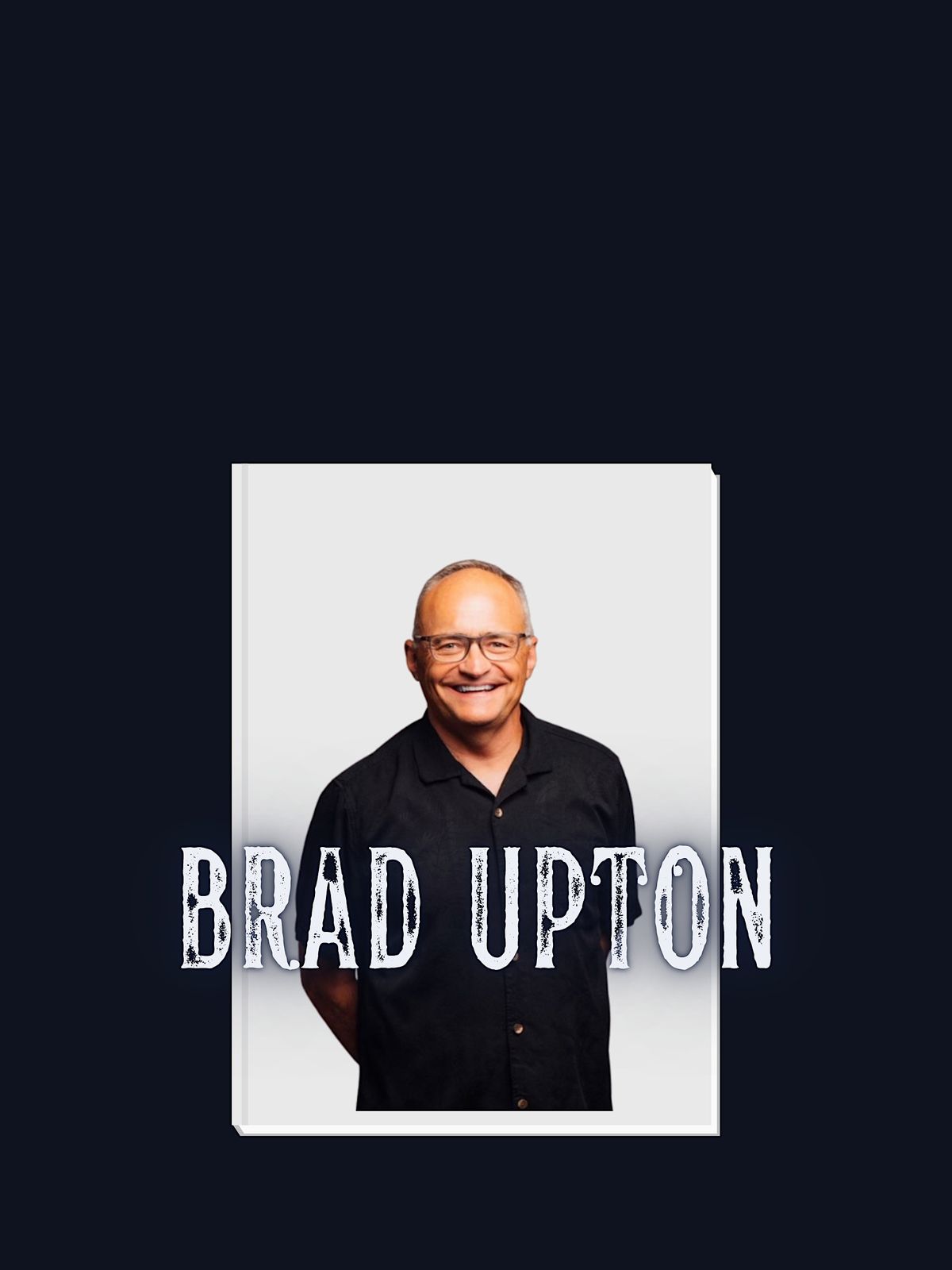 Brad Upton Comedy Show Uptown Theatre, Richland, WA September 11, 2022