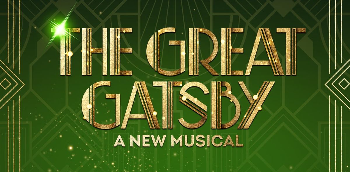The Great Gatsby Musical at Kentucky Center - Whitney Hall