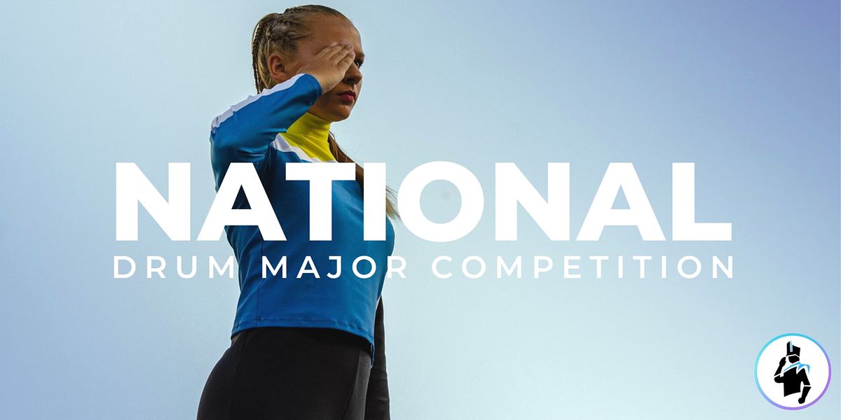 National Drum Major Competition (2022)