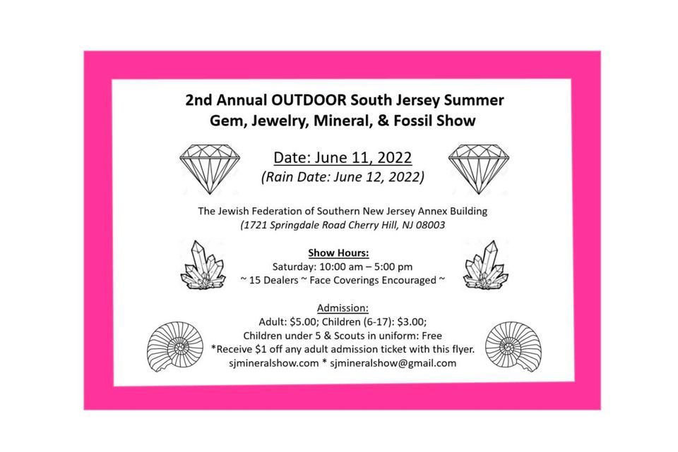 2nd Annual OUTDOOR South Jersey Gem, Jewelry, Mineral, & Fossil Show