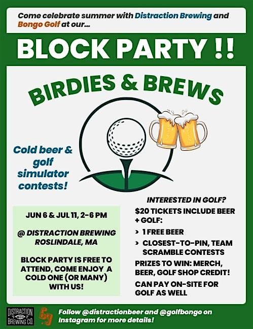 Birdies & Brews Block Party!