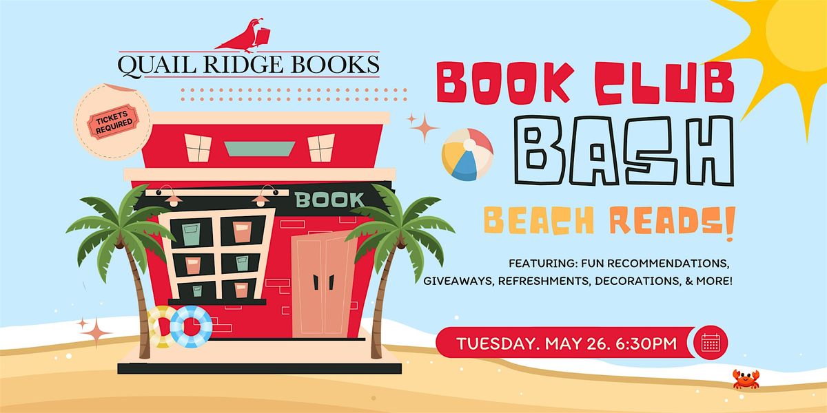 Book Club Bash: Beach Reads!