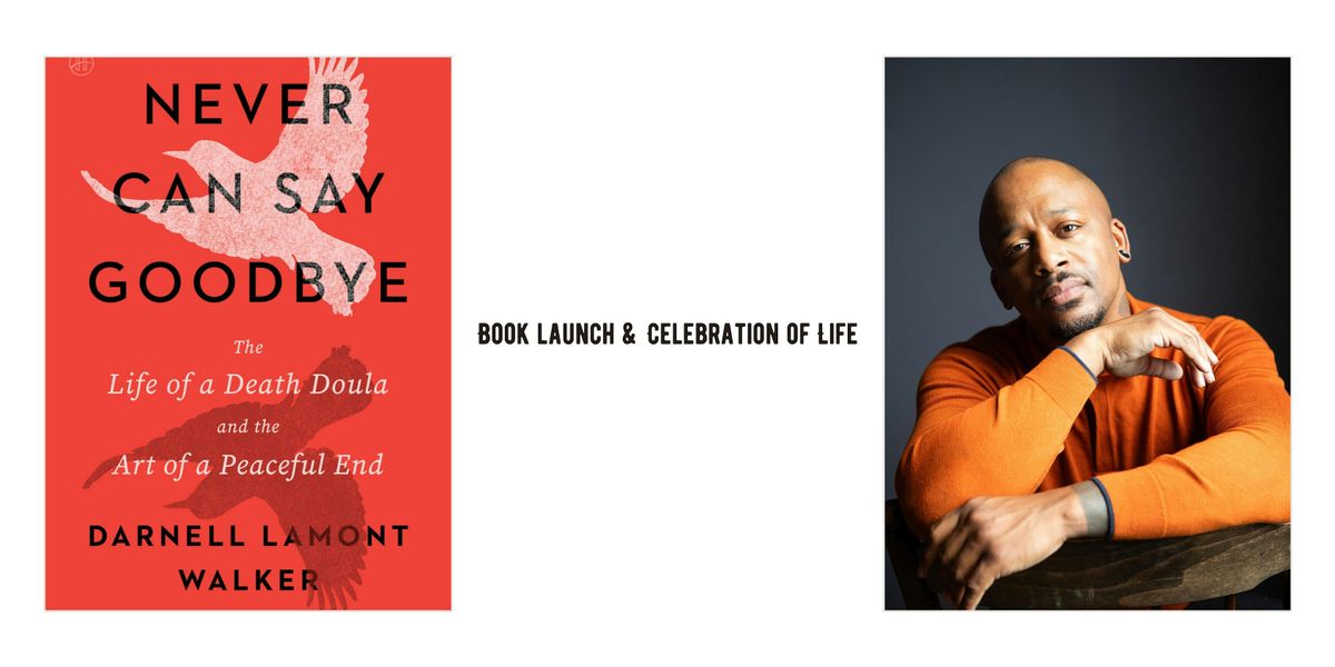 Never Can Say Goodbye: Book Launch & Celebration
