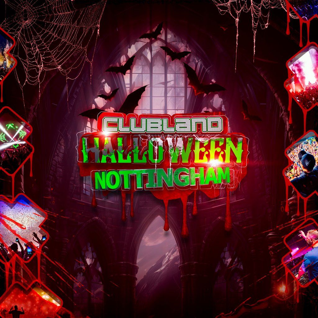 Clubland Halloween Nottingham Day Party