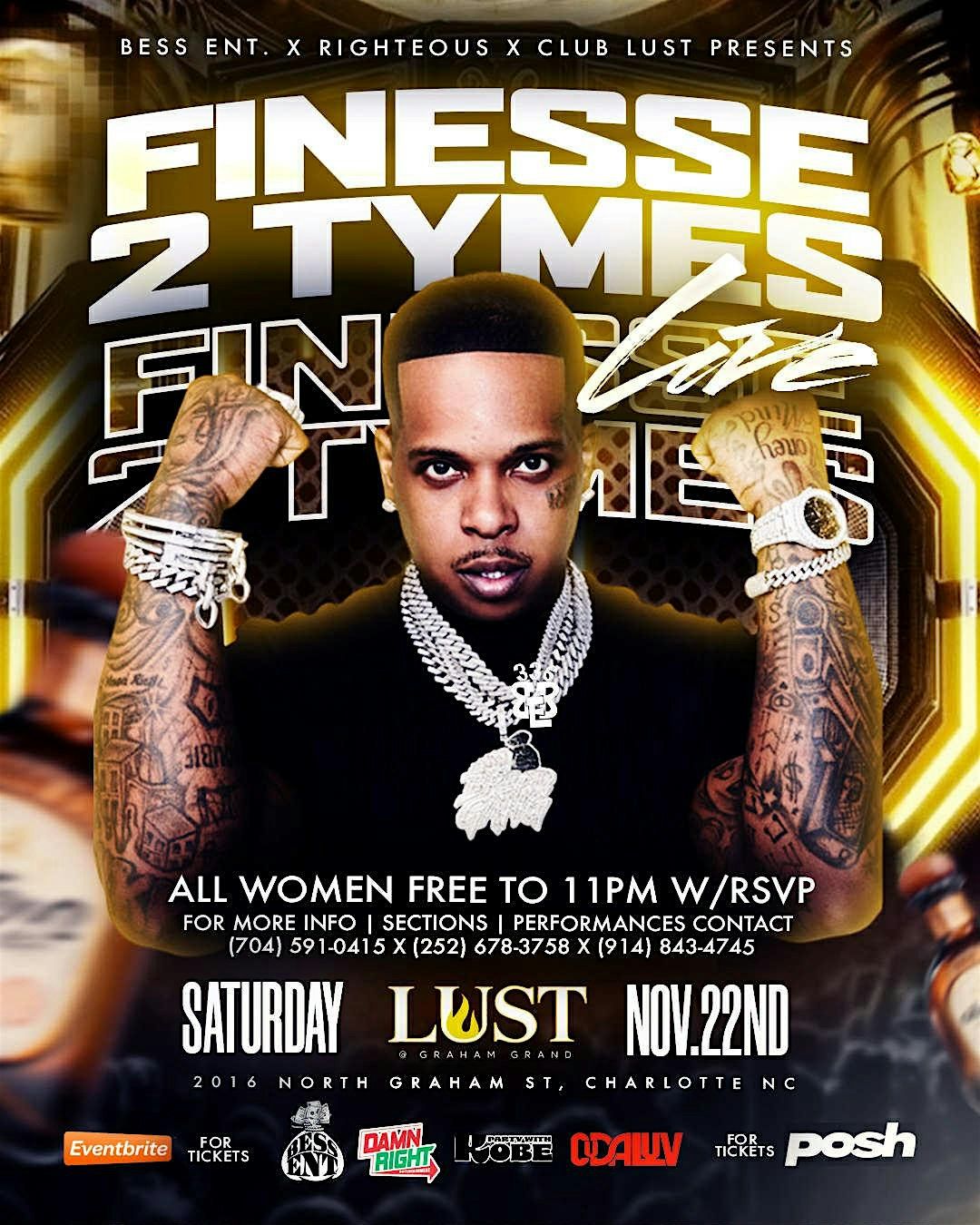 FINESSE 2 TYMEZ INVADES LUST ULTRALOUNGE