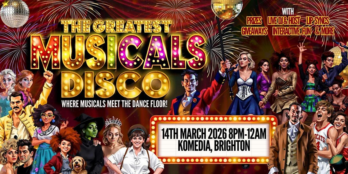 The Greatest MUSICALS Disco - Brighton