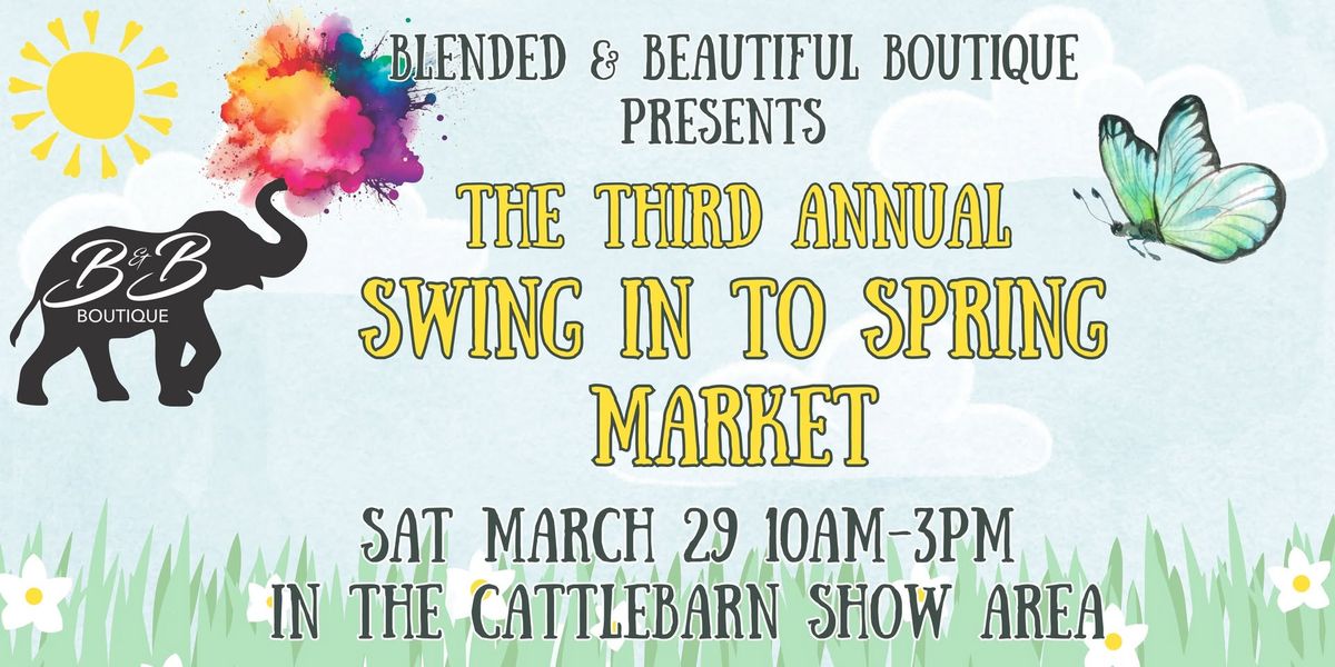 3rd Annual Swing into Spring Market Cleveland County Fairgrounds