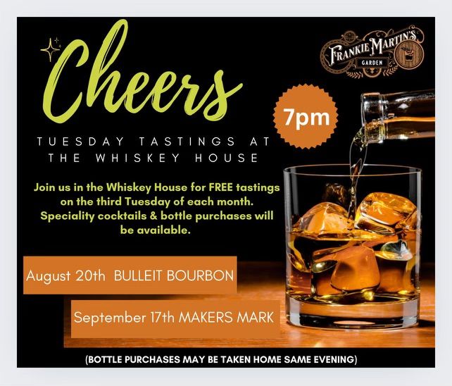 Tasting Tuesday in the Whiskey House open to the public 5372 St