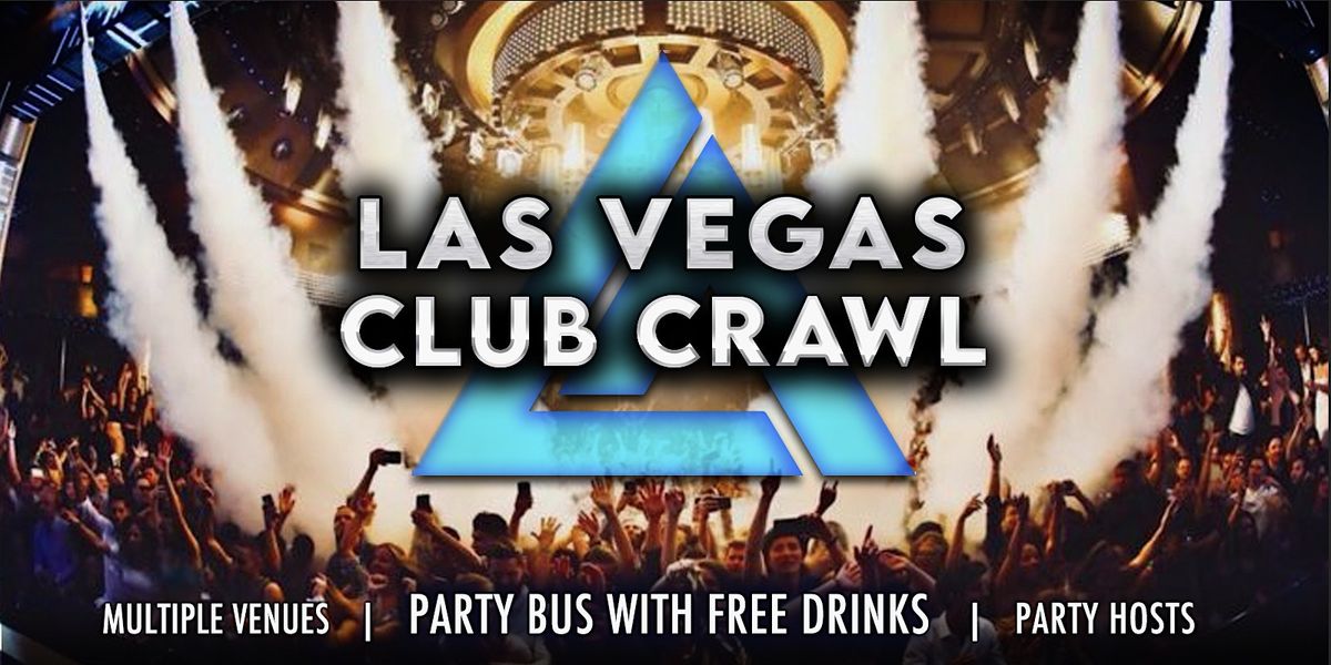 Las Vegas Club Crawl with Party Bus