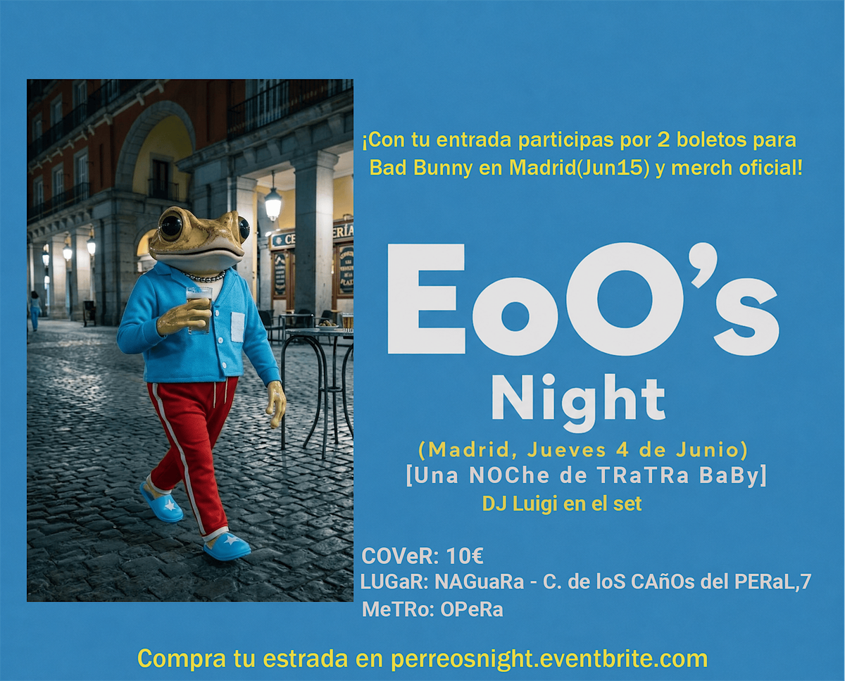 EoO's Night \/ UNA NOCHE DE PERREEEEEOOOO