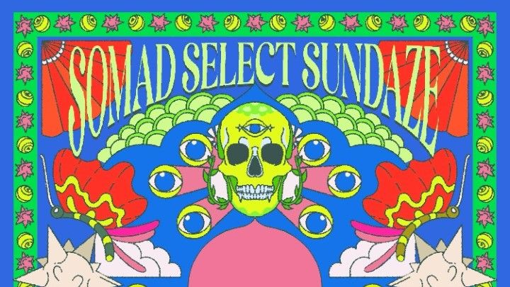 SoMAD Select Sundaze - 5th Year Anniversary Showcase
