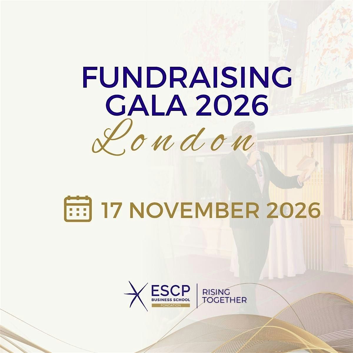 ESCP LONDON FUNDRAISING GALA 2026