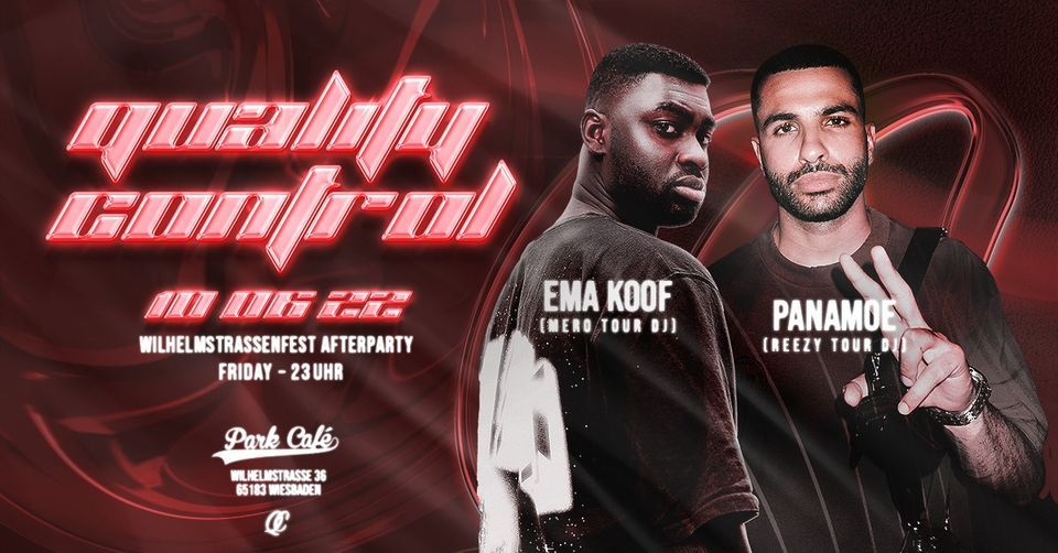 Quality Control \u2013 Willhelmstrassenfest Afterparty