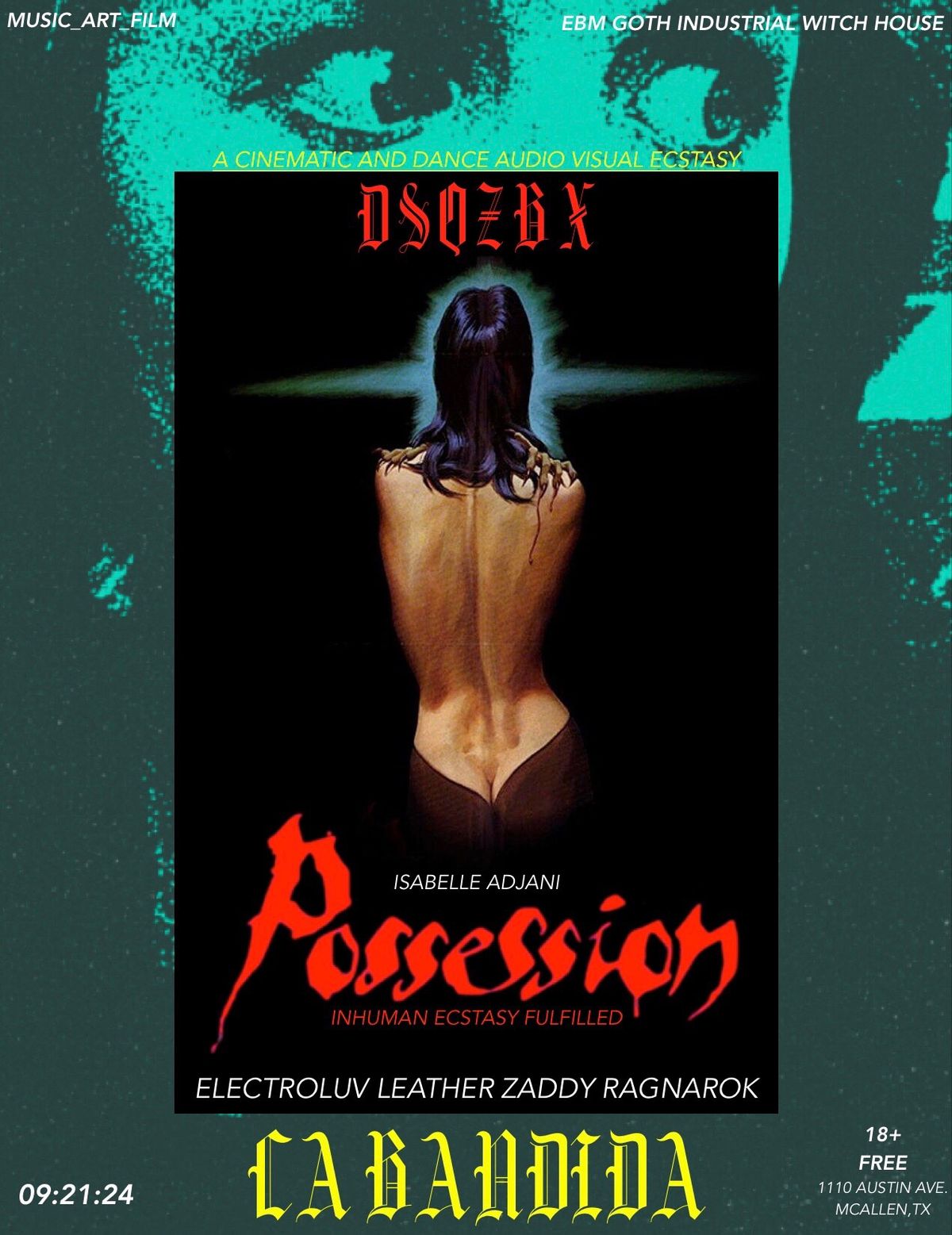 Dsqzbx Possession A cinematic audio visual ecstasy compelled by