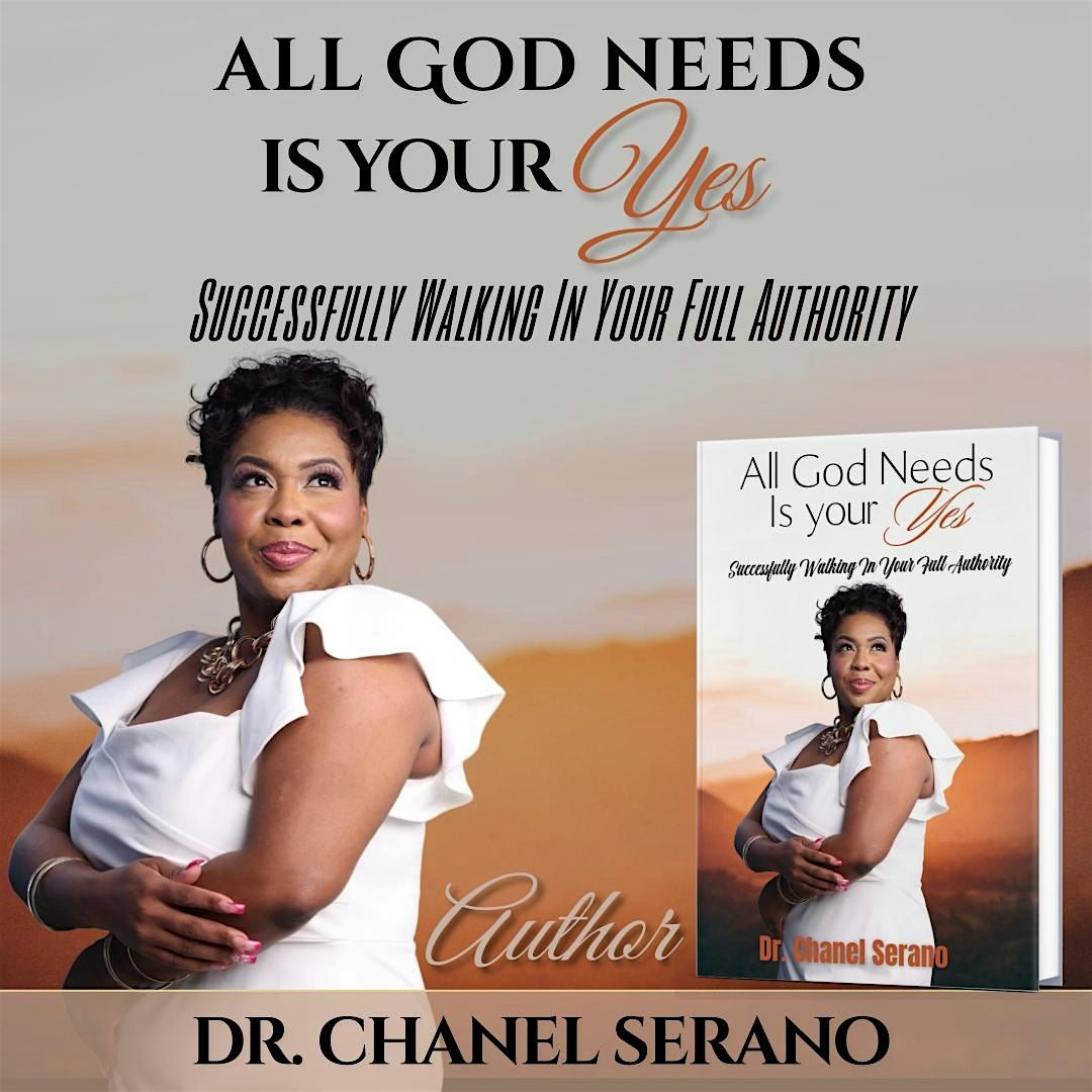 Book Signing with Dr. Chanel! "All God Needs is Your Yes!"