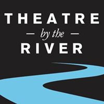 Theatre by the River