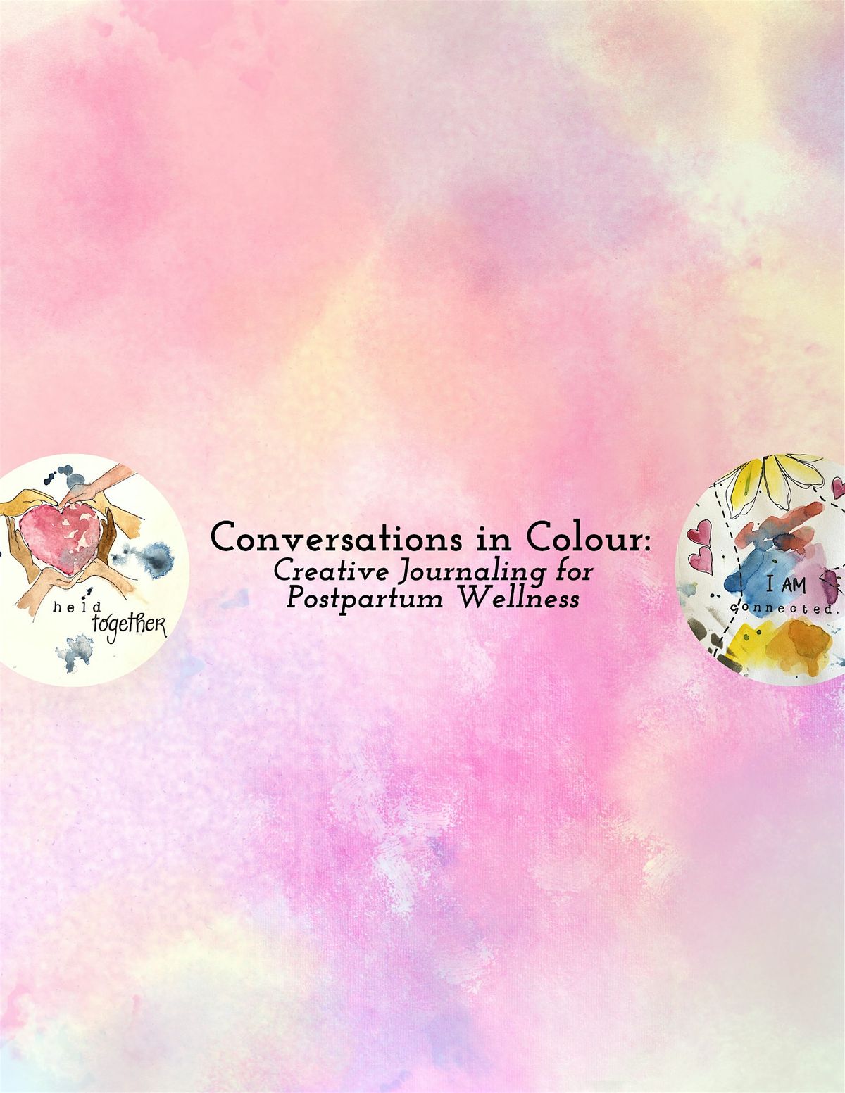 Conversations in Colour: Postpartum Creative Journaling Group (Afternoons)
