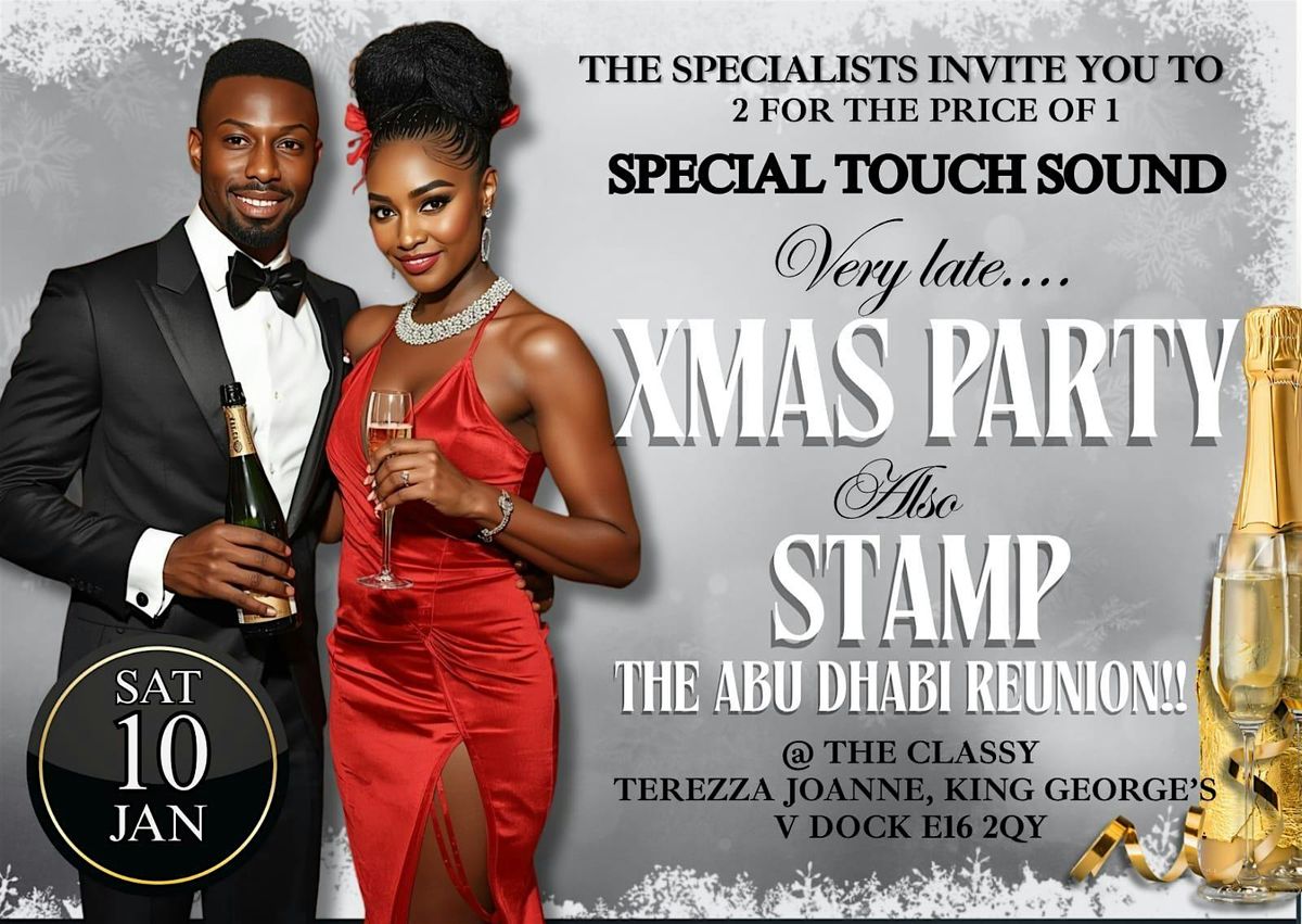 SPECIAL TOUCH SOUND'S VERY LATE XMAS PART & STAMP ABU DHABI REUNION 2025