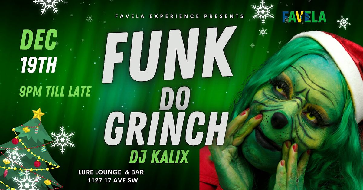 Funk Do Grinch Party