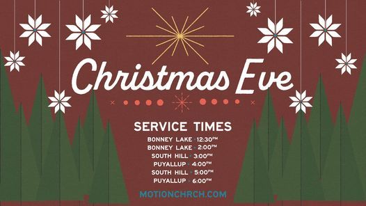Puyallup Wa Christmas 2022 Christmas Eve Services | Motion Church, Puyallup, Wa | December 24, 2021