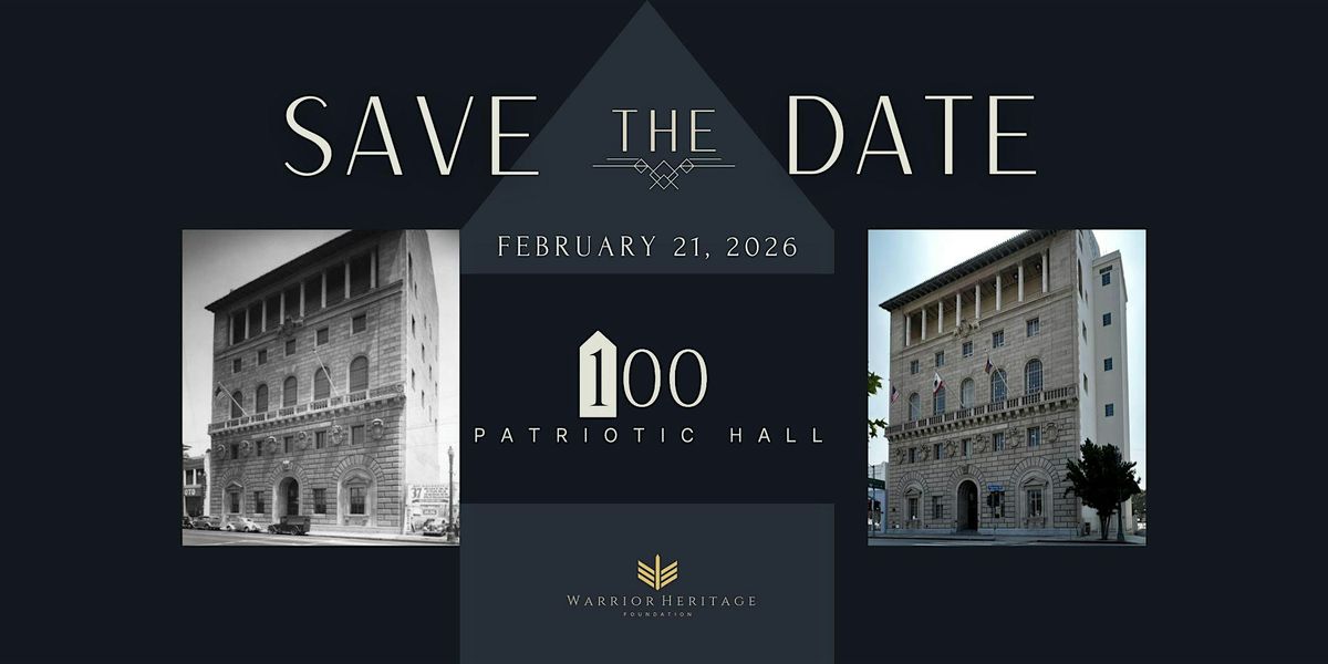 Bob Hope Patriotic Hall - Honoring 100 Years of Service Gala Fundraiser