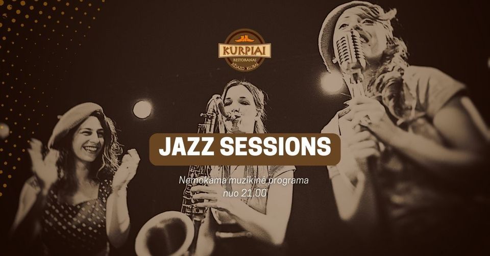 JAZZ SESSIONS | KURPIAI
