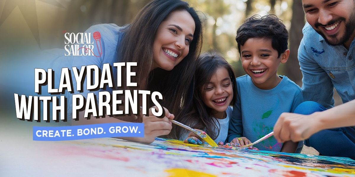 Play Date With Parents - Mumbai