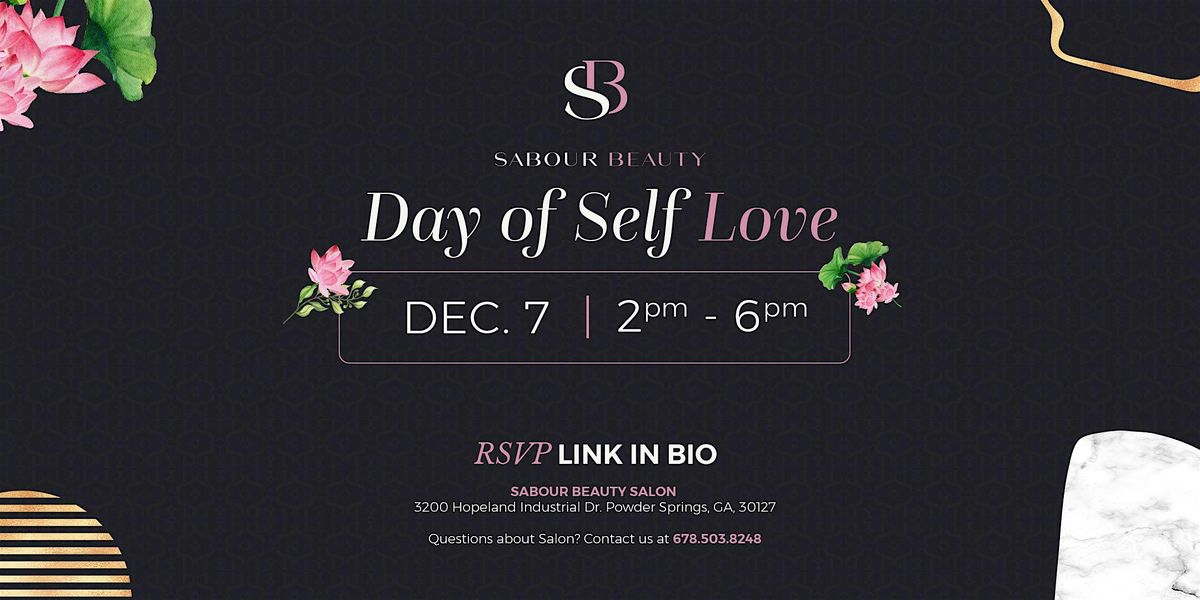 Sabour Beauty - Day of Self Love