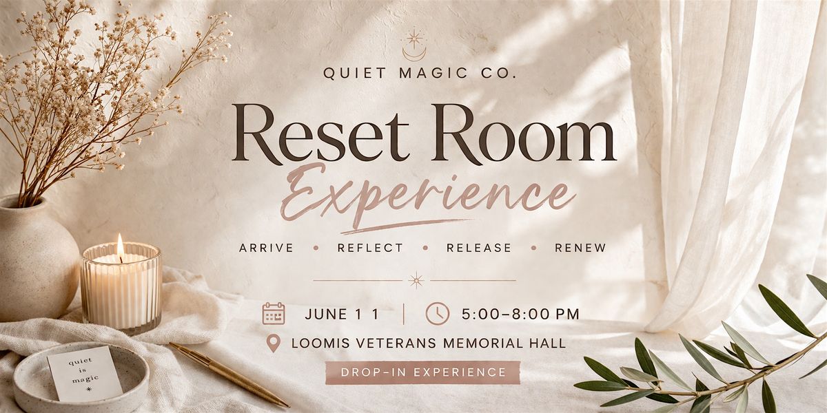 Reset Room Experience