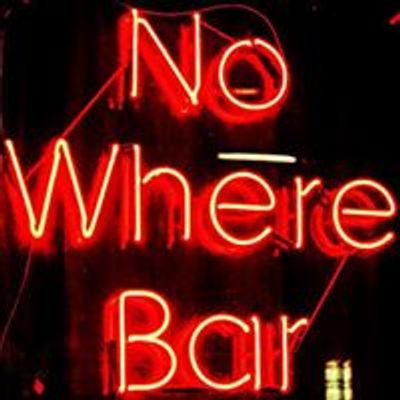 Nowhere Bar