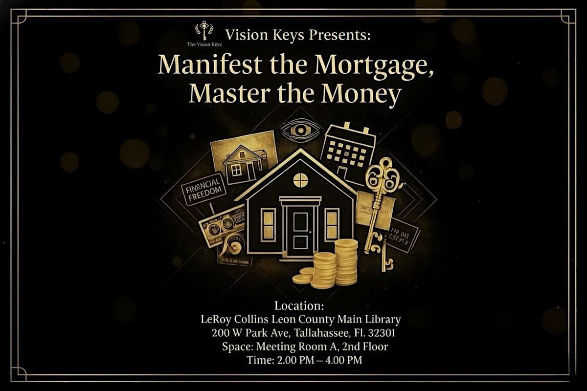 Manifest the Mortgage, Master the Money
