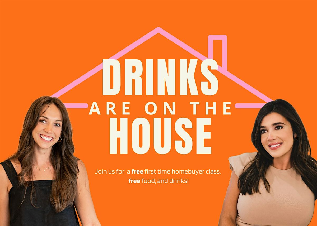 First Time Homebuyer Class with Emily & Kristina