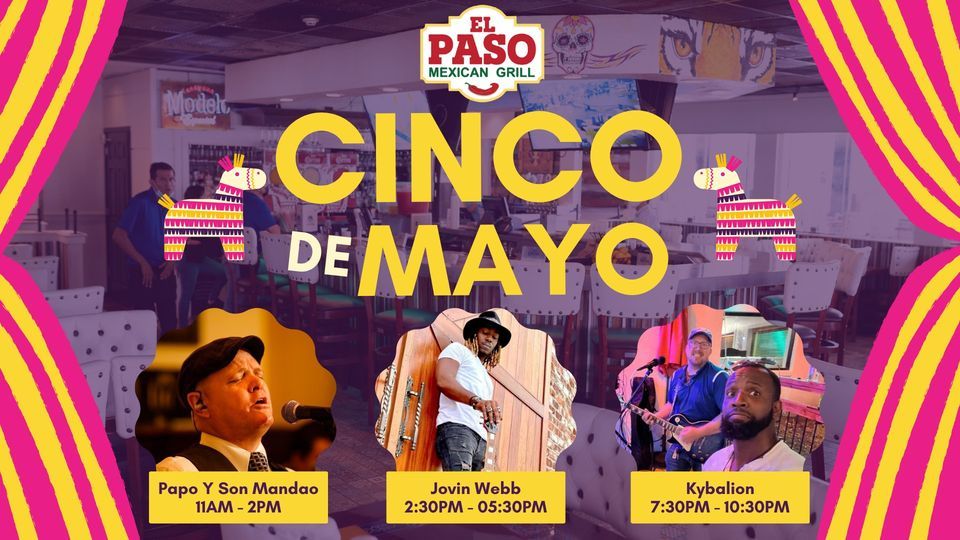Cinco De Mayo! El Paso Mexican Grill Baton Rouge May 5, 2023