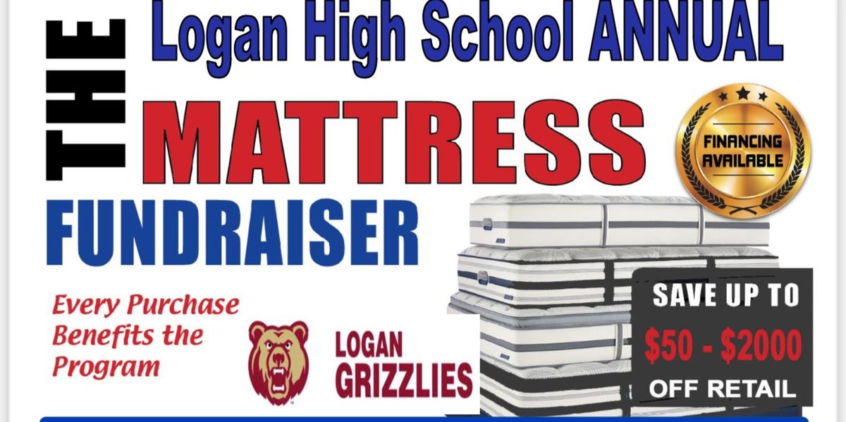 Logan HS 2024 Snoozefest Mattress Sale Fundraiser Logan High School